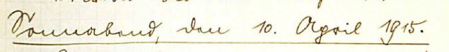 handschriftlich in Sütterlin: Sonnabend, den 10. April 1915.