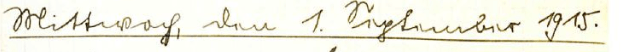 Originale Kurrentschrift: Mittwoch, den 1. September 1915