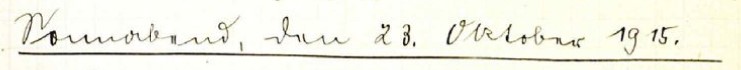 Kriegstagebuchünerschrift: Sonnabend, den 23. Oktober 1915, handschriftlich