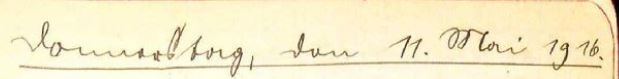 Originale handschriftliche Überschrift: Donnerstag, den 11. Mai 1916.