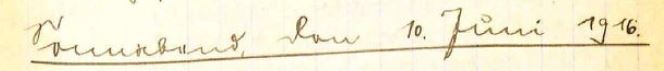 Originale handschriftliche Überschrift aus dem Kriegstagebuch: Soannabend den 10. Juni 1916