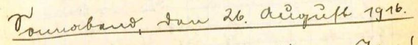 handschriftliche Originalüberschrift: Sonnabend, den 26. August 1916.